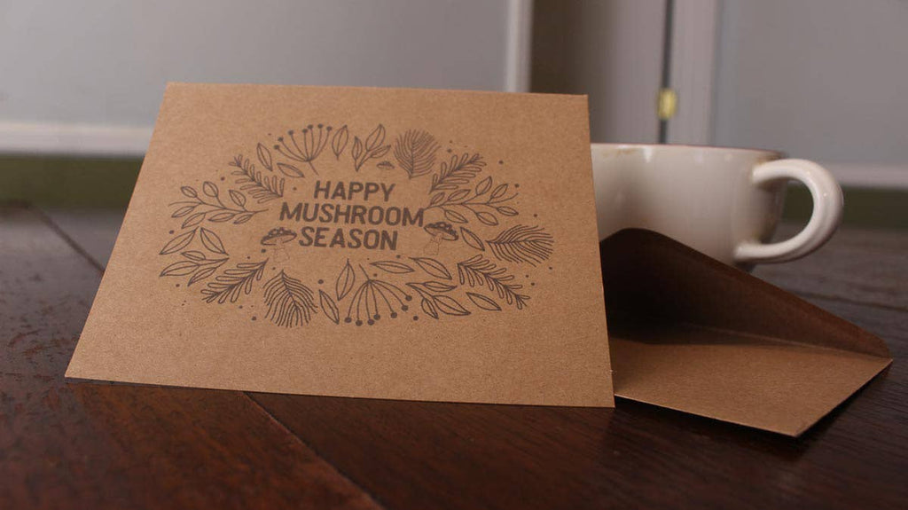 Happy Mushroom Season - Mushroom Fall Autumn Greeting Card - The Mushroom Conservatory